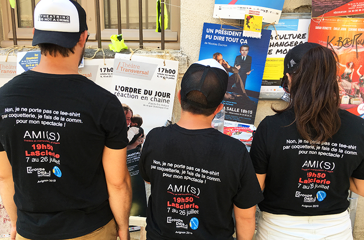 Affichage, flyage, tee-shirtage / Avignon 2019