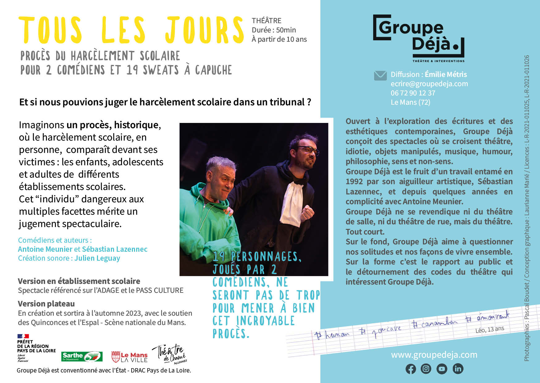 « Tous les jours » en Sarthe et en Mayenne