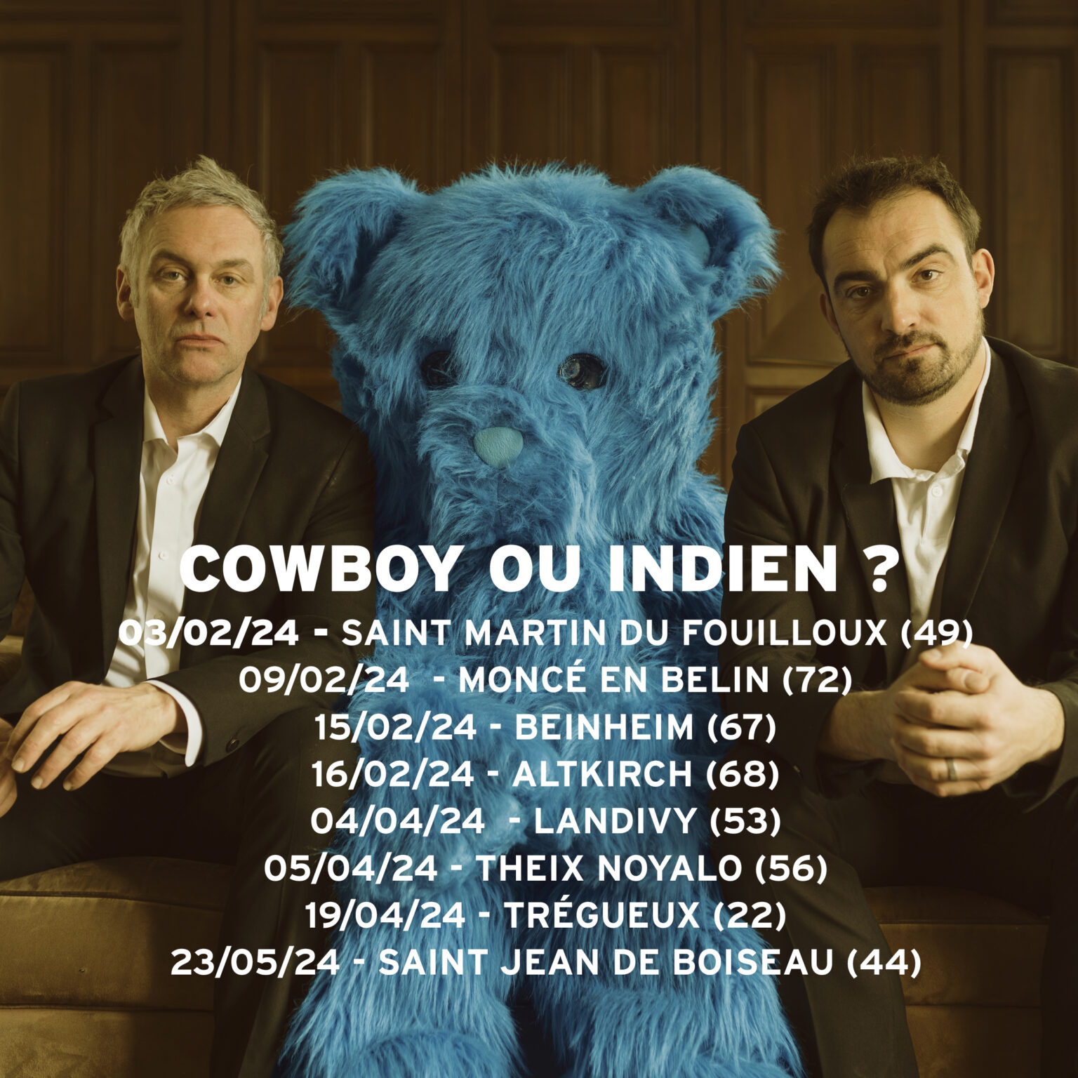 Prochaines dates de « Cowboy ou indien ? »