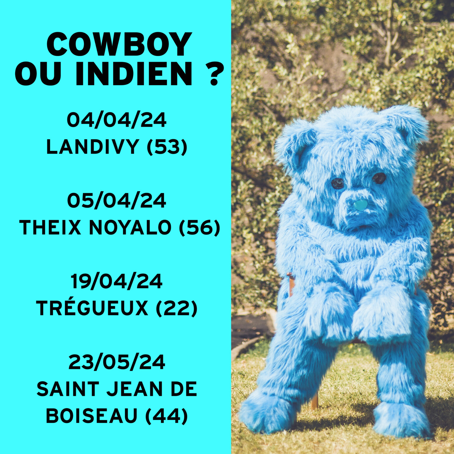 La belle tournée de « Cowboy ou indien ? »