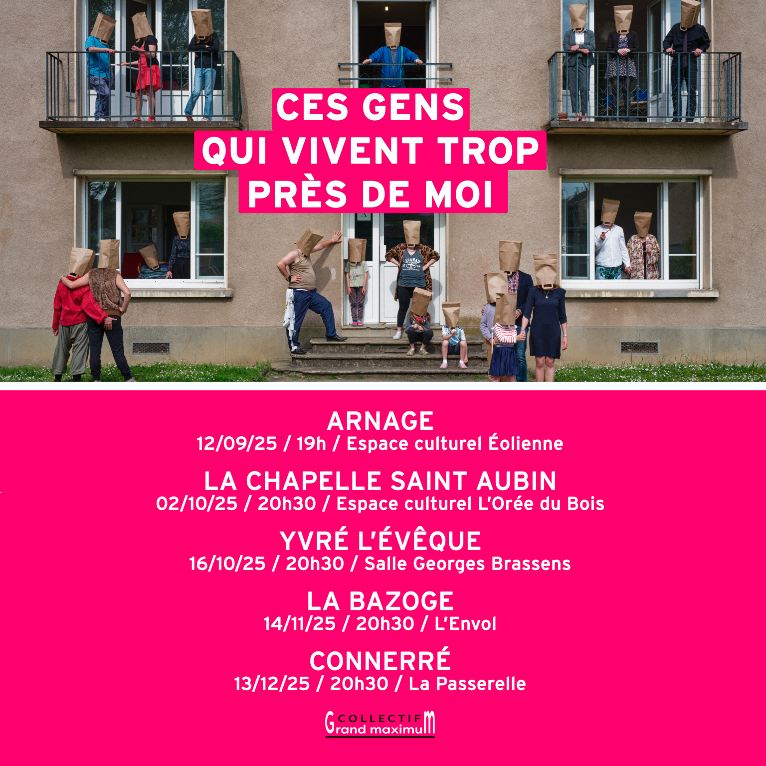 Grand maximum en tournée en Sarthe
