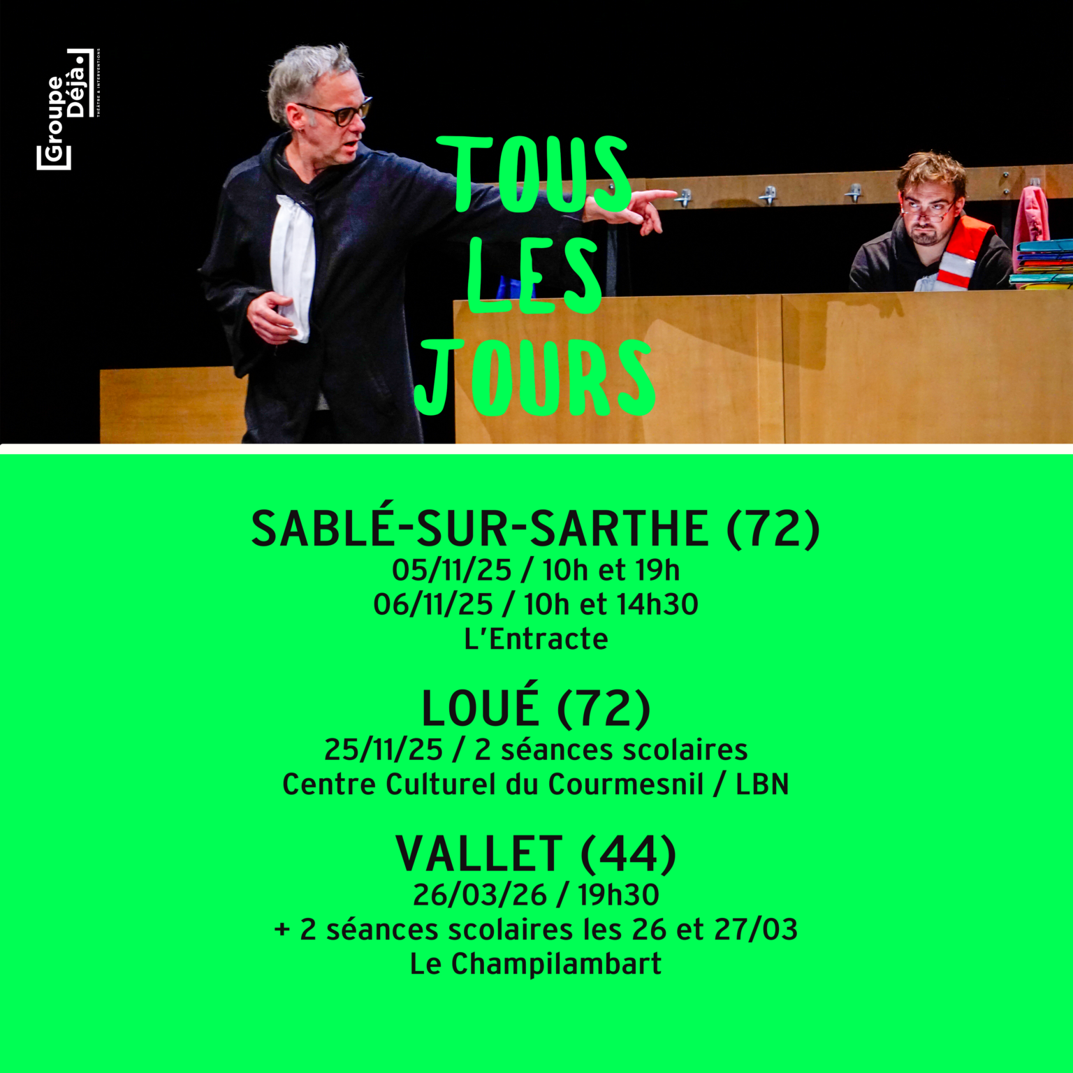 « Tous les jours », la tournée de la version plateau !